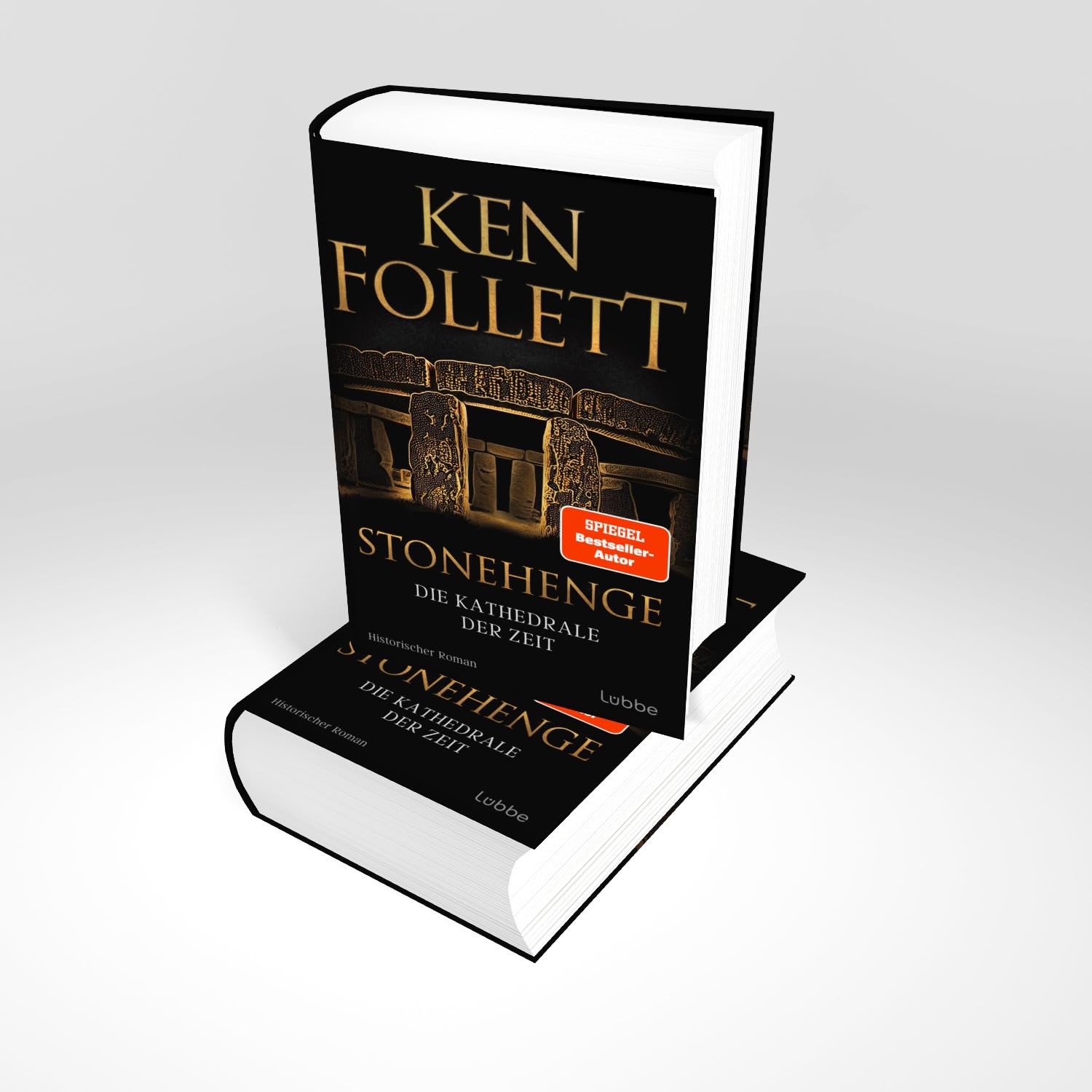 Ken Follett – Stonehenge - Die Kathedrale der Zeit